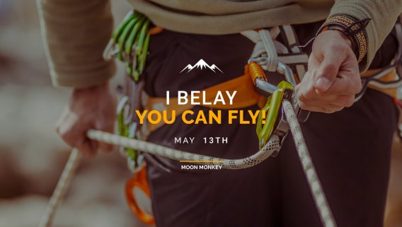 I Belay you can Fly